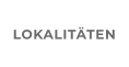 LOKALITÄTEN